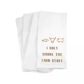 Funny Utility Towel for Grilling - Only Smoke the Good Stuff