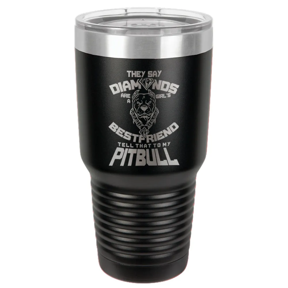 My Best friend Is Waiting At Home Stainless Steel Tumbler